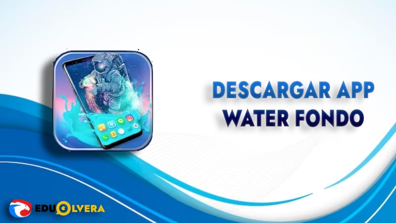 Water Fondo APK eduuolvera